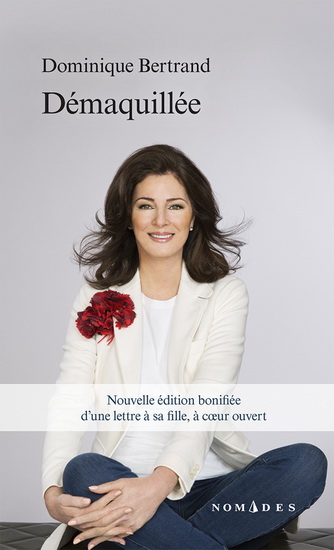 Démaquillée - DOMINIQUE BERTRAND