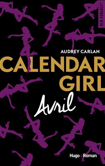 Calendar girl : avril - AUDREY CARLAN