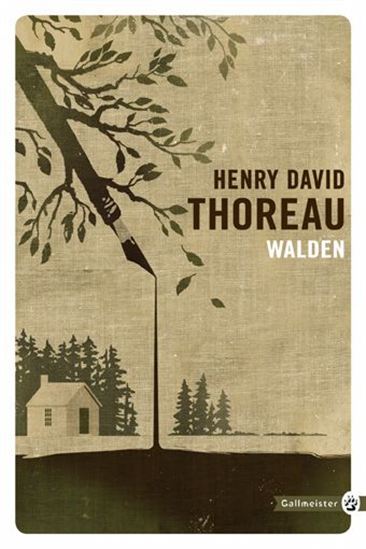 Walden ou La vie dans les bois - HENRY DAVID THOREAU