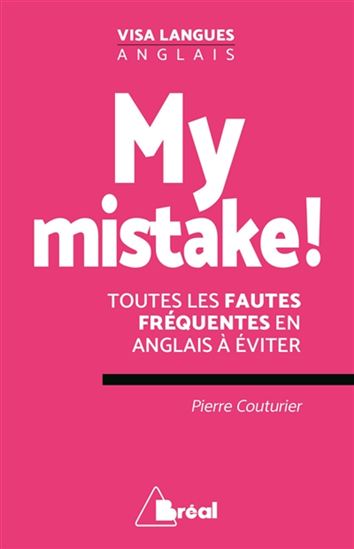 Les Fautes fréquentes en anglais - PIERRE COUTURIER