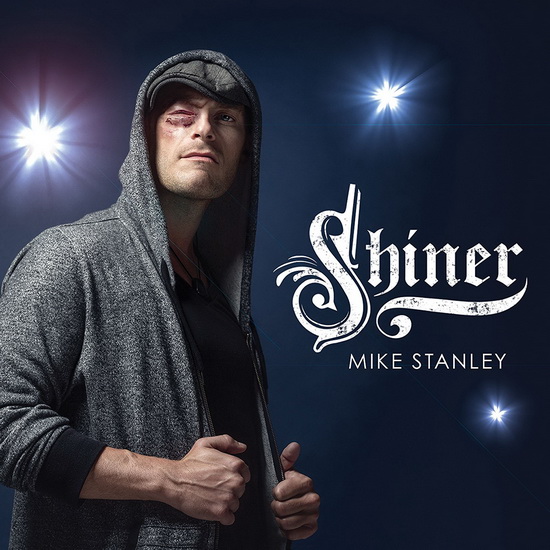 Shiner (CD+DVD) - MIKE STANLEY