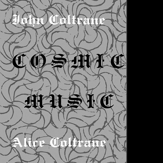 Cosmic Music (Vinyl) - COLTRANE JOHN & ALICE