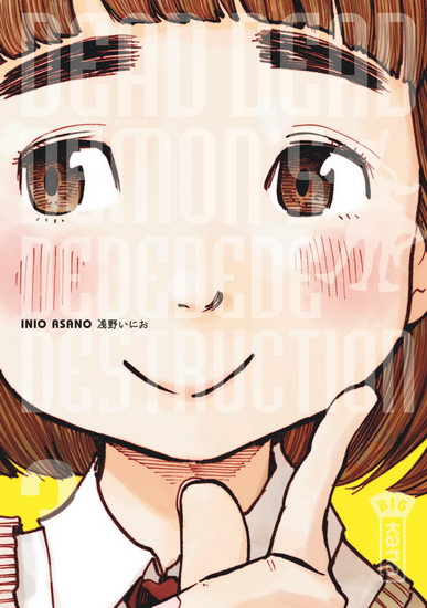 Dead dead demon's dededede destruction #03 - INIO ASANO