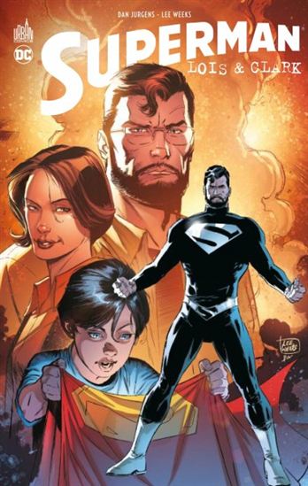 Superman : Lois & Clark - DAN JURGENS - LEE WEEKS