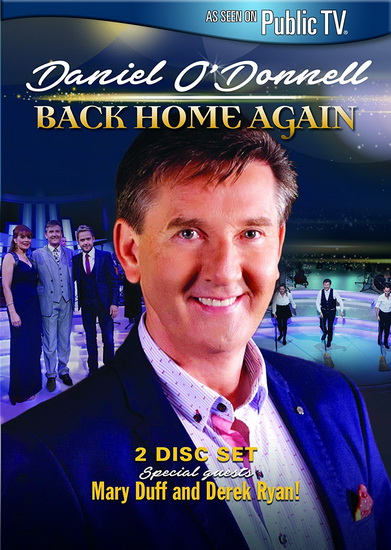 Back Home Again (2DVD) - O'DONNELL DANIEL