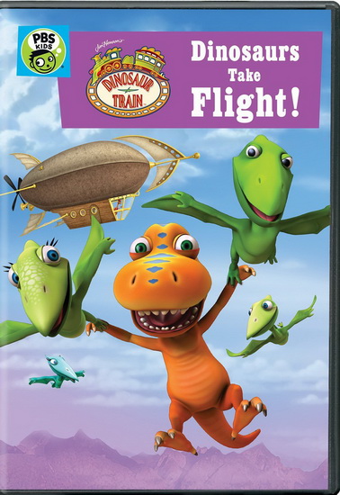Dinosaur Train: Dinosaurs Take Flight