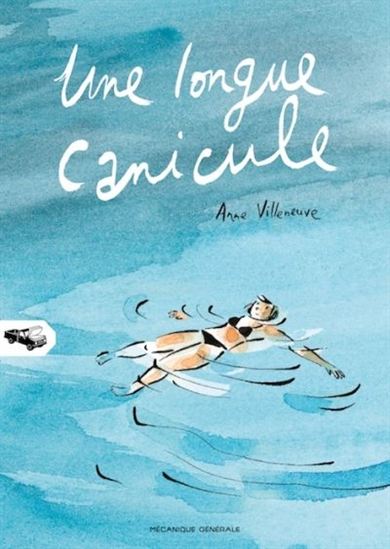 Une longue canicule - ANNE VILLENEUVE