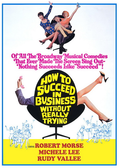 How To Succeed In Business Without Really Trying - SWIFT DAVID