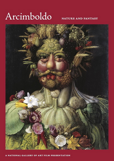 Arcimboldo: Nature and Fantasy - MOORE CARROLL