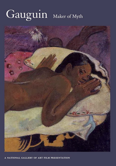 Gauguin: Maker of Myth - MOORE CARROLL
