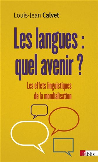 L&#39;Avenir de nos langues - LOUIS-JEAN CALVET