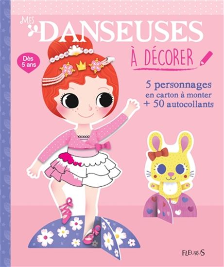 Danseuses à décorer : 5 personnages en carton à monter + 50 autocollants - COLLECTIF