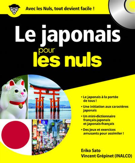 Le Japonais pour les nuls + CD N. éd. - ERIKO SATO - VINCENT GREPINET