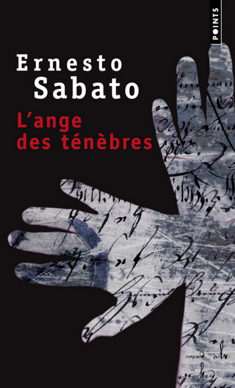 L'Ange des ténèbres - ERNESTO SABATO
