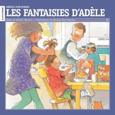 Les Fantaisies d&#39;Adèle - MUNSCH & AL