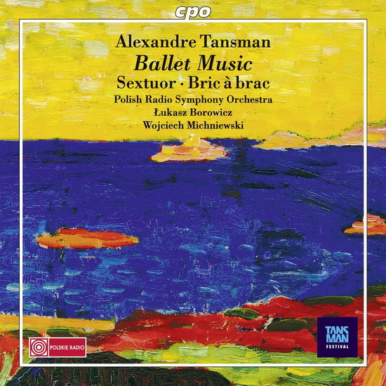 Tansman: Ballet Music - TANSMAN