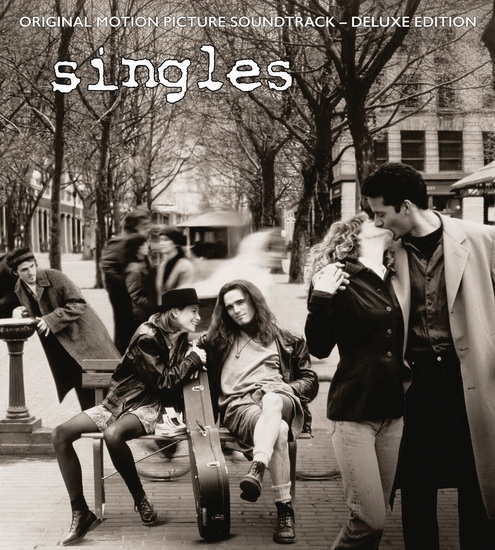 Singles Soundtrack (Deluxe Edition) [Original Motion Picture Soundtrack] - COMPILATION BOF