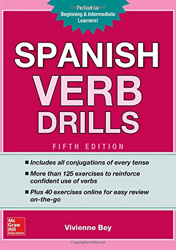Spanish Verb Drills (5th ed.) - VIVIENNE BEY