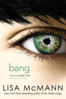 Bang #02 - LISA MCMANN
