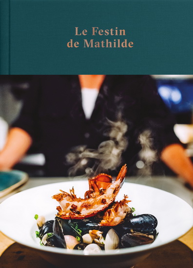 Le Festin de Mathilde - SOPHIE GAGNON-BERGERON - SIMON P TURCOT