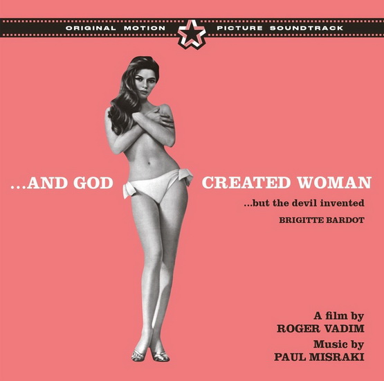 …And God Created Woman + 6 Bonus Tracks - PAUL MISRAKI