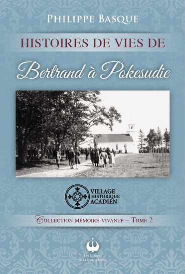 Des histoires de vie de Bertrand à Pokesou - PHILIPPE BASQUE