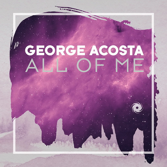 All Of Me - ACOSTA GEORGE