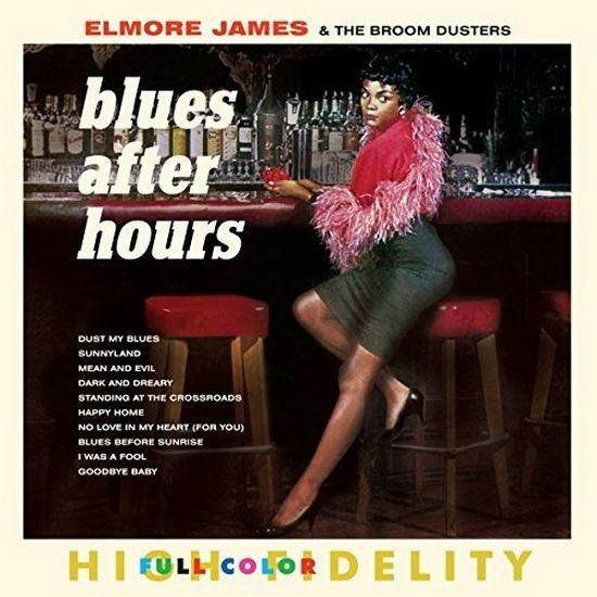 Blues After Hours (4 Bonus Tracks) (Vinyl) - ELMORE JAMES