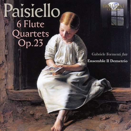 Paisiello: 6 Flute Quartets Op.23 - PAISIELLO