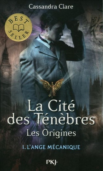 Les Origines #01 L&#39;ange mécanique Éd. Canada - CASSANDRA CLARE