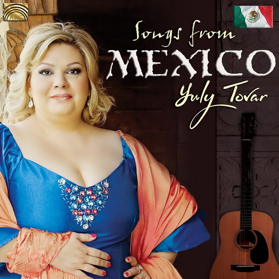 Songs from Mexico - TOVAR YULY