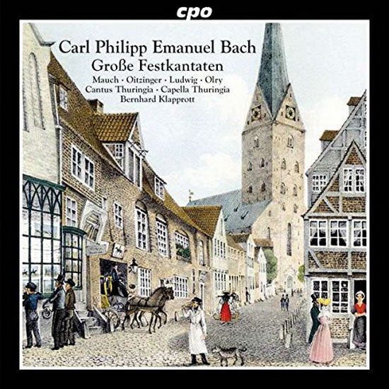 Bach CPE: Festive Cantatas - BACH CPE
