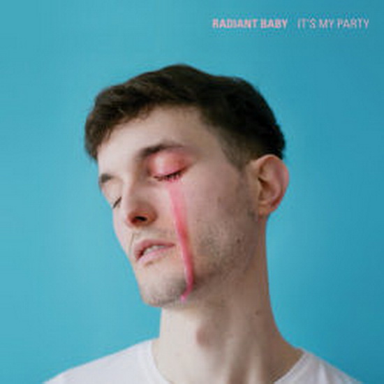 It's My Party - EP (Vinyle) - RADIANT BABY