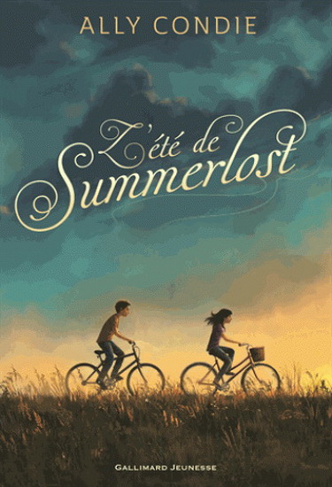 L'Été de Summerlost - ALLY CONDIE
