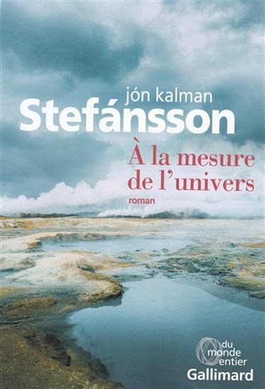 À la mesure de l&#39;univers - JON KALMAN STEFANSSON