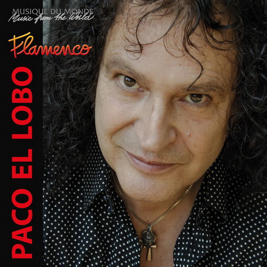 Flamenco - EL LOBO PACO