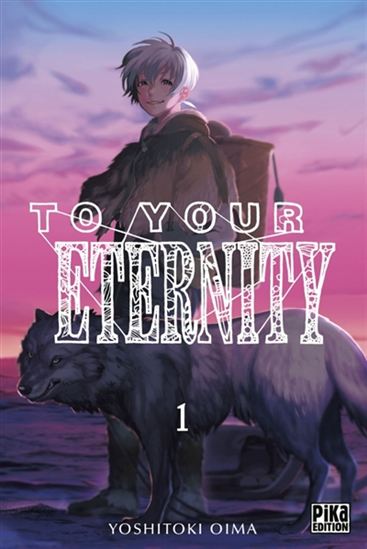 To your eternity #01 - YOSHITOKI OIMA