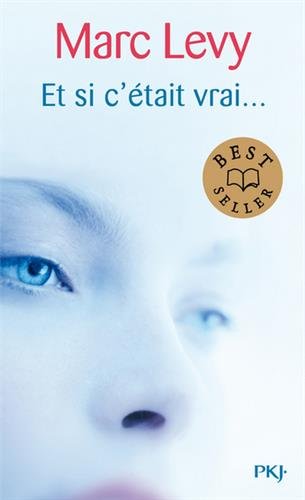 Et si c&#39;était vrai... N. éd. - MARC LEVY