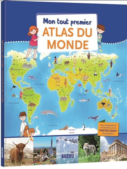 Mon tout premier atlas du monde - SABINE ELISSÉE