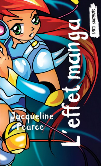 L&#39;Effet Manga - JACQUELINE PEARCE
