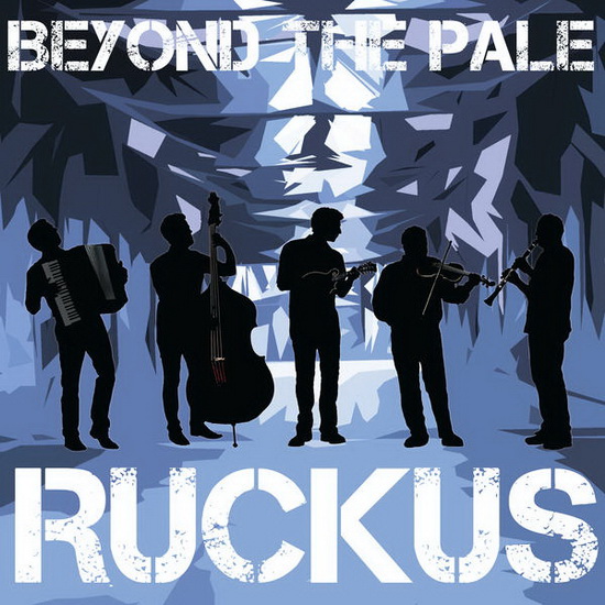 Ruckus (CD) - BEYOND THE PALE