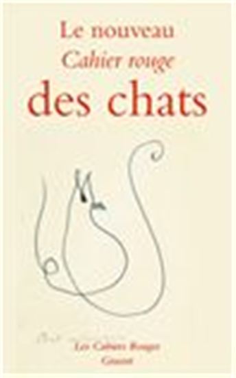 Le Nouveau cahier rouge des chats - ARTHUR CHEVALLIER & AL