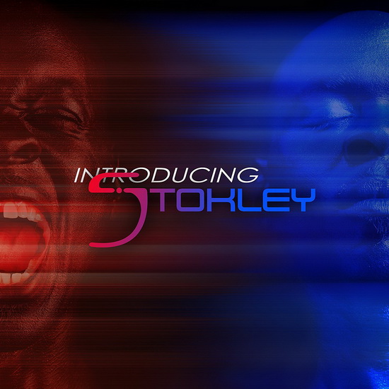 Introducing Stokley - STOKLEY