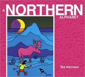 A northern alphabet - TED HARRISON