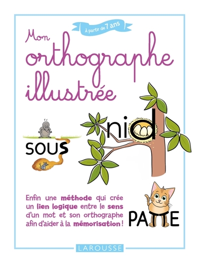 Mon orthographe illustrée - COLLECTIF