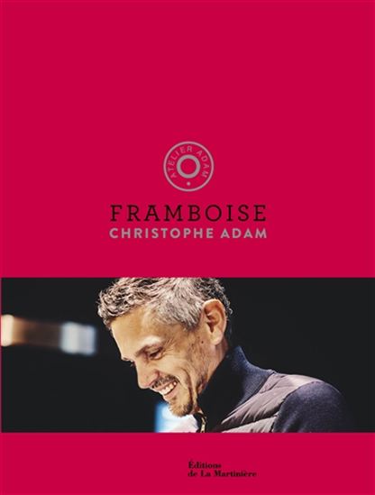 Framboise - CHRISTOPHE ADAM