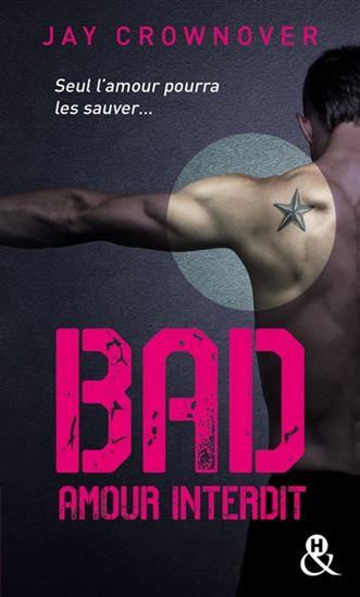 Bad T.01 Amour interdit - JAY CROWNOVER