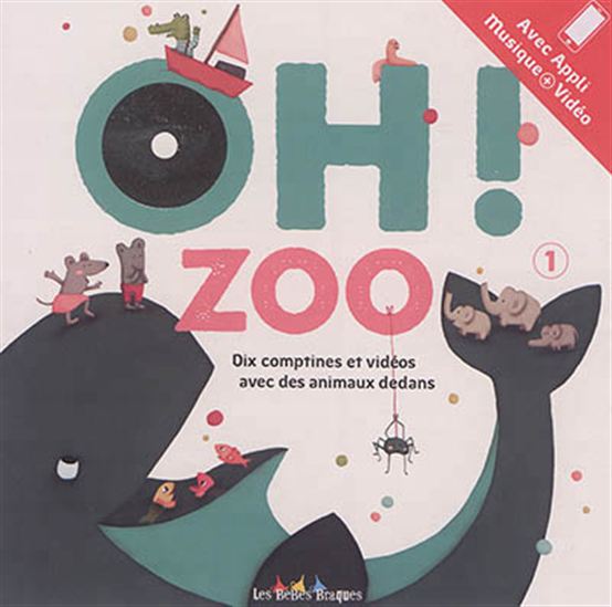 Oh ! zoo : dix comptines et vidéos avec des animaux dedans + CD - STEVE WARING - MAUD LEGRAND