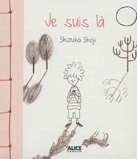 Je suis là - SHIZUKA SHOJI