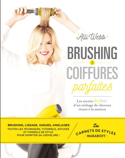 Brushing & coiffures parfaites - ALLI WEBB